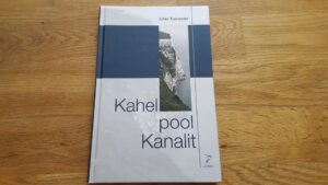 Kahel pool kanalit . Erkki Toivanen