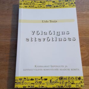 Võlaõigus ettevõtluses . Uido Truija