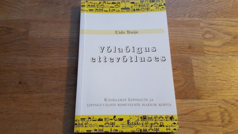 45367416 Võlaõigus ettevõtluses . Uido Truija