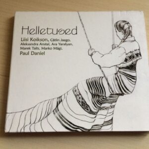 Helletused - Liisi Koikson, Paul Daniel Jt.