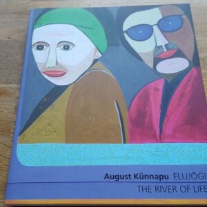 Elujõgi . August Künnap