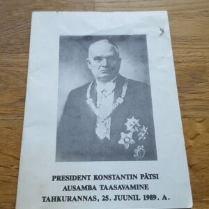 45475592 President Konstantin Pätsi ausamba taasavamine Tahkurannas