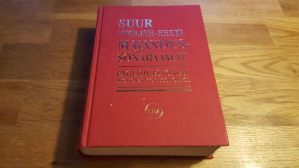 Suur inglise-eesti majandussõnaraamat . TEA