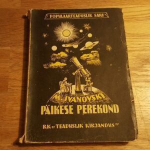 Päikese perekond . Mihhail Ivanovski . 1947