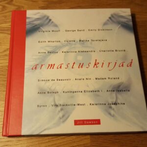 Armastuskirjad . Koostanud Jill Dawson