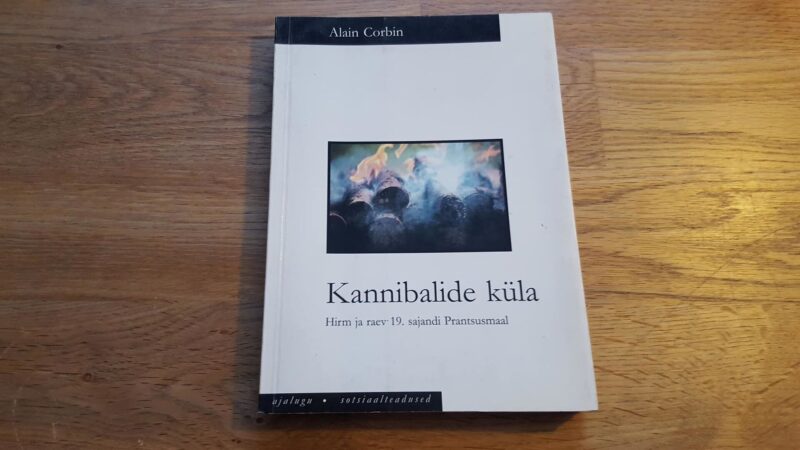 45814926 Kannibalide küla . Alain Corbin