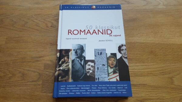 Romaanid . 50 klassikut . Joachim Scholl