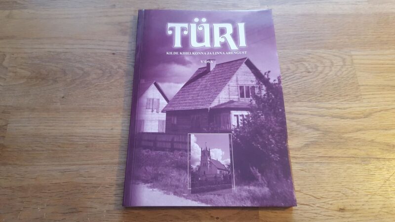 46021370 Türi . Kilde kihelkonna ja linna arengust . V osa