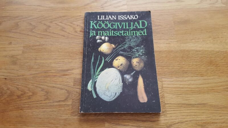 46303487 Köögiviljad ja maitsetaimed . Lilian Issako