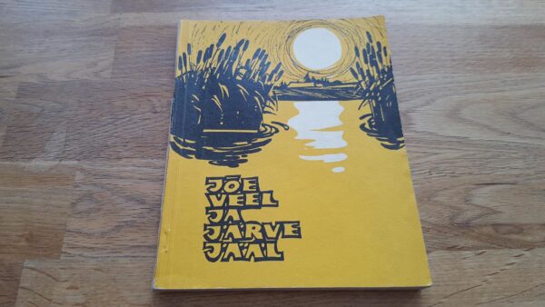 Jõe veel ja järve jääl