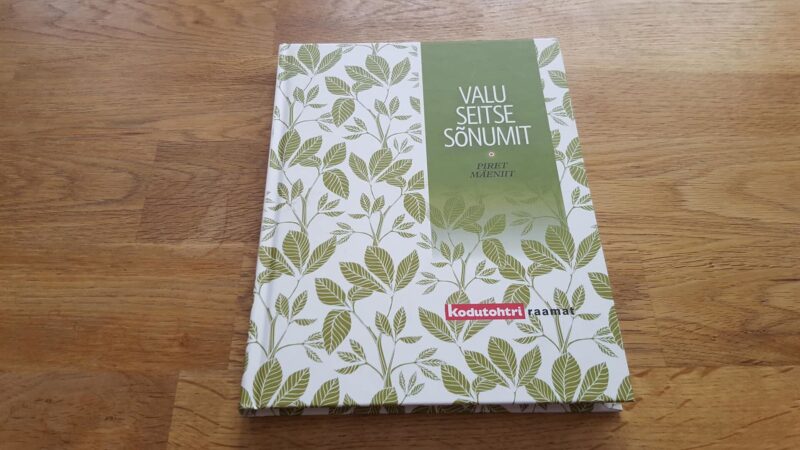 Valu seitse sõnumit . Piret Mäeniit