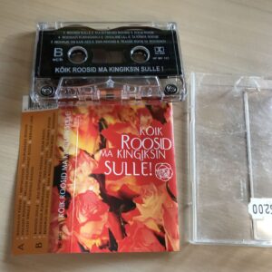 46631943 Kõik Roosid Ma Kingiks Sulle! Helikassett