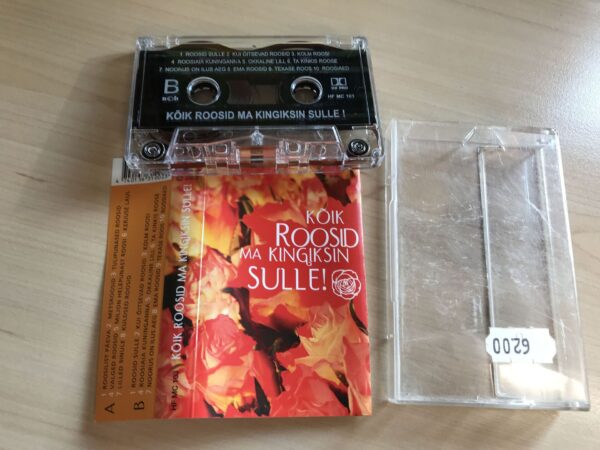 Kõik Roosid Ma Kingiks Sulle! Helikassett