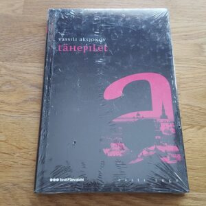 46672202 Tähepilet . Vassili Aksjonov . Eesti lugu 42