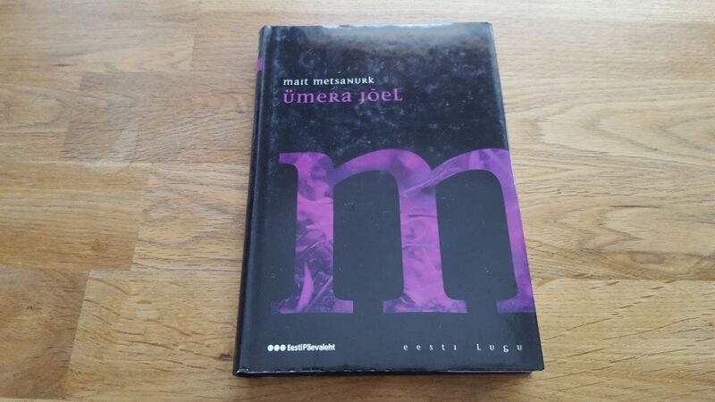 46672297 Ümera jõel . Mait Metsanurk . Eesti lugu 5