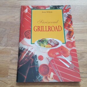 Särisevad grillroad . Anne Wilson