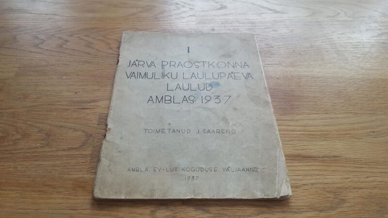 47028547 Järva praostkonna vaimuliku laulupäeva laulud . Amblas 1937