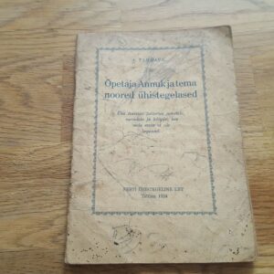 Õpetaja Annuk ja tema noored ühistegelased . 1924