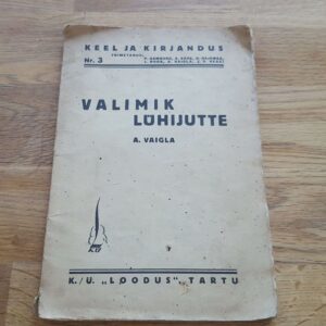 Valimik lühijutte . 1934