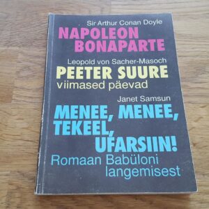 Napoleon Bonaparte . Peeter Suure viimased päevad