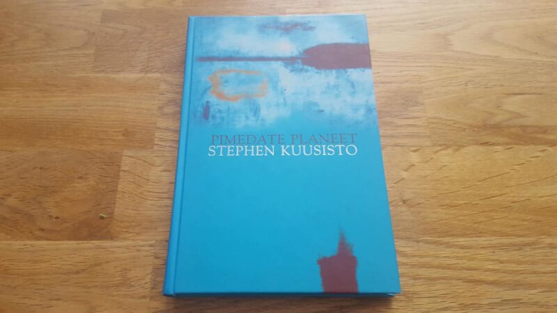 Pimedate planeet . Stephen Kuusisto