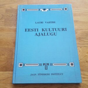 Eesti kultuuri ajalugu . Lauri Vahter