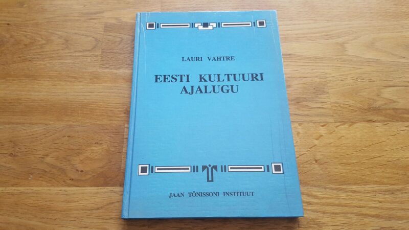 Eesti kultuuri ajalugu . Lauri Vahter