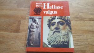 Hellase valgus . Dalia Dilyte