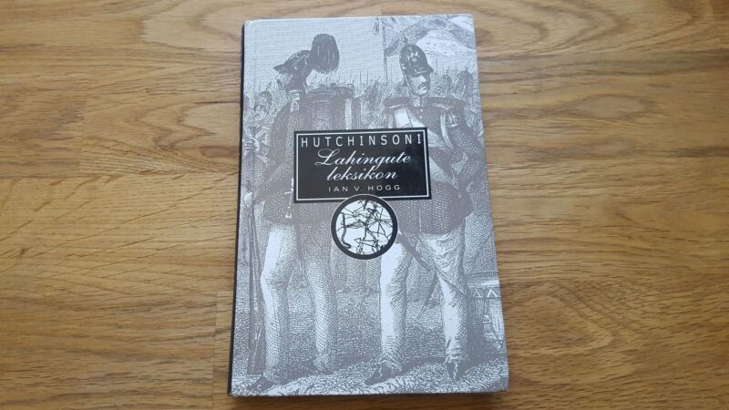 47338754 Hutchinsoni "Lahingute leksikon" . Ian V. Hogg