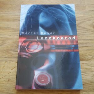 Lendkoerad . Marcel Beyer
