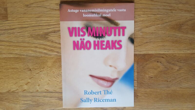 47472817 Viis minutit näo heaks