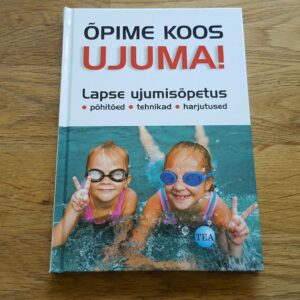47828364 Õpime koos ujuma . Lapse ujumisõpetus