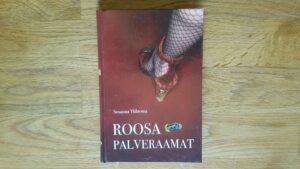 Roosa palveraamat . Susanna Yliluoma