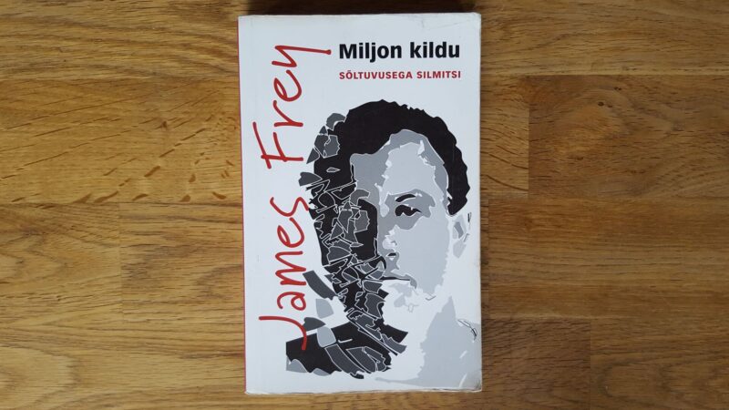 48511226 Miljon kildu . Sõltuvusega silmitsi . James Frey