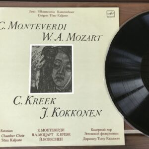 Eesti Filharmoonia Kammerkoor, Mozart Monteverdi Kreek LP