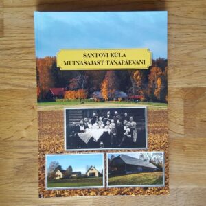 Santovi küla muinasajast tänapäevani