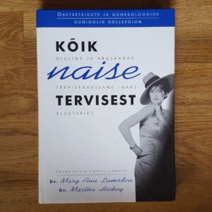 Kõik naise tervisest