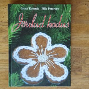 Jõulud kodus . Pille Petersoo ja Irina Tammis