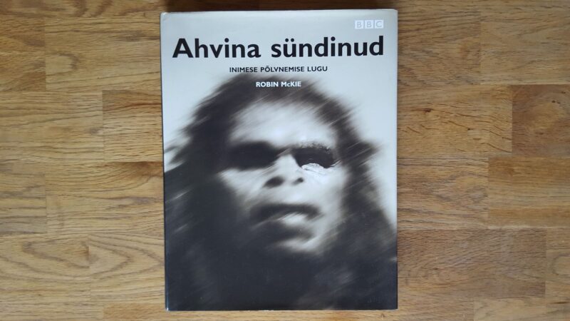 Ahvina sündinud . Robin McKie