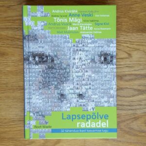 49021068 Lapsepõlve radadel . Reet Made . autogrammiga