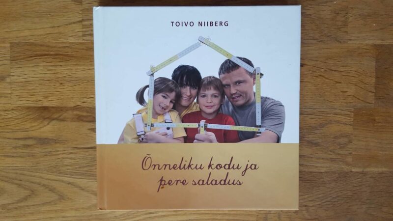 49037360 Õnneliku kodu ja pere saladus . Toivo Niiberg