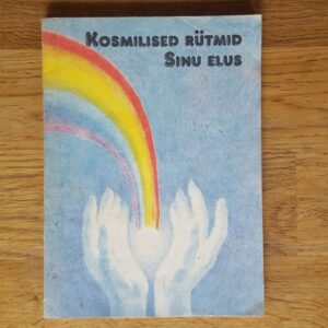 Kosmilised rütmid sinu elus . Karl Brandler-Pracht