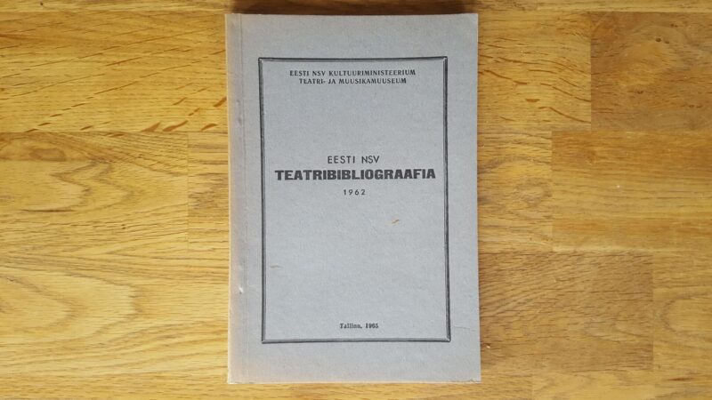 Eesti NSV teatribibliograafia 1962
