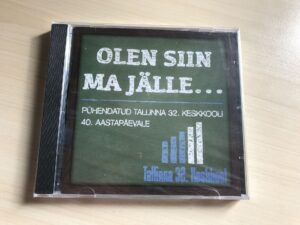 Uus! Olen Siin Ma Jälle - Pühendatud Tallinna 32. Keskoolile