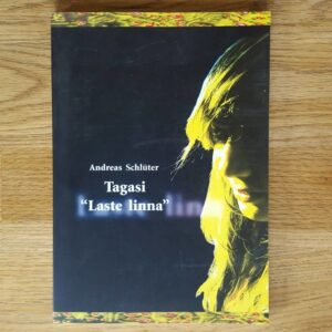 Tagasi Laste linna . Andreas Schlüter