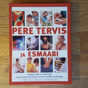 Pere tervis ja esmaabi