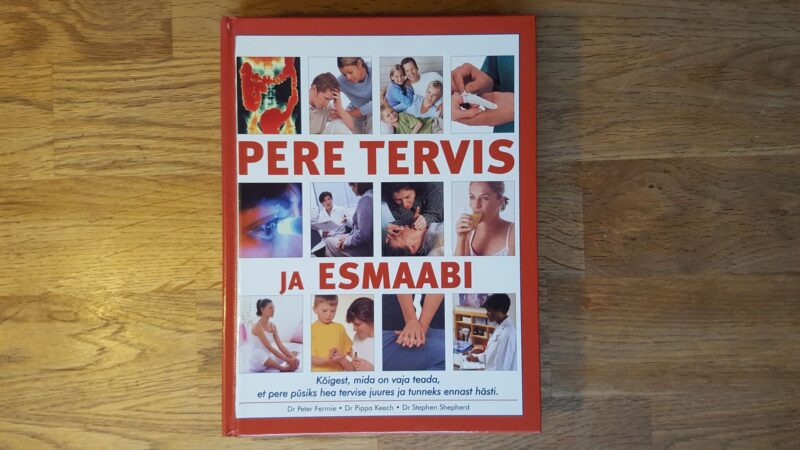 Pere tervis ja esmaabi