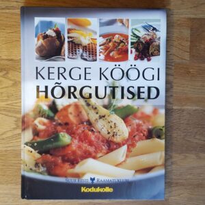 Kerge köögi hõrgutised