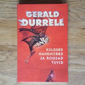Kuldsed nahkhiired ja roosad tuvid . Gerald Durrele