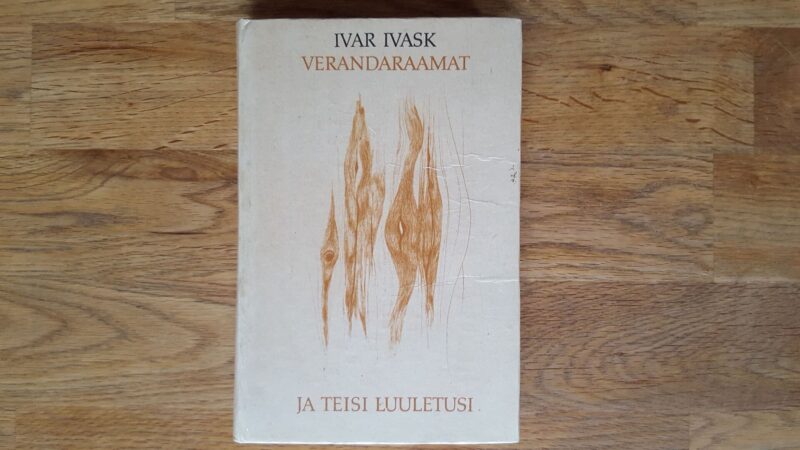 49694990 Verandaraamat ja teisi luuletusi . Ivar Ivask
